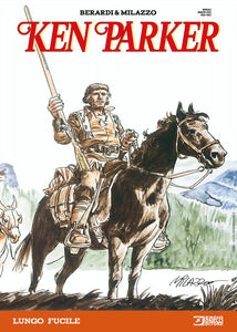 KEN PARKER 1 - LUNGO FUCILE