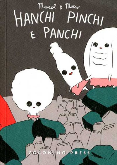 HANCHI, PINCHI E PANCHI