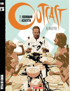 OUTCAST: IL REIETTO 16