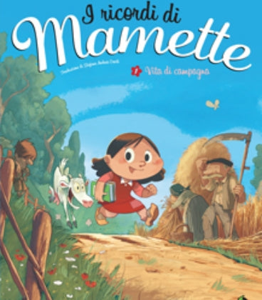 I RICORDI DI MAMETTE 1