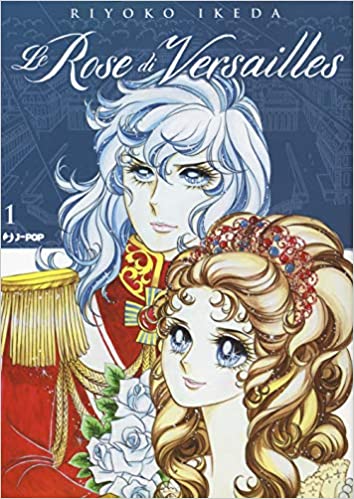 LADY OSCAR LE ROSE DI VERSAILLES 1