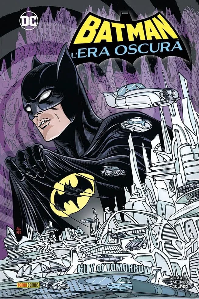 BATMAN - L'ERA OSCURA