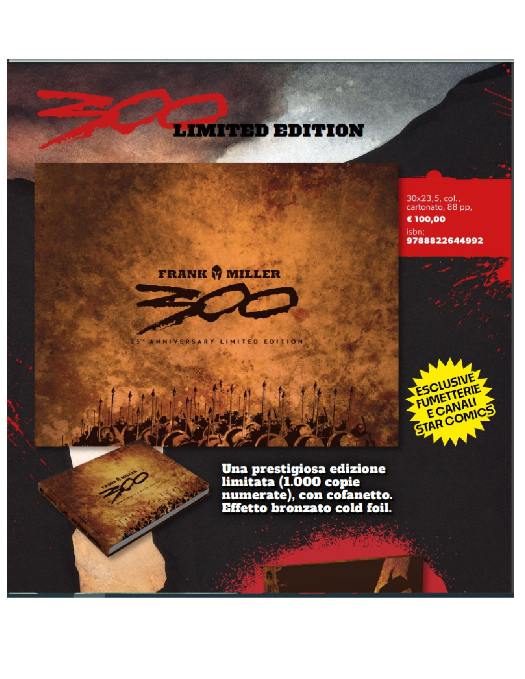 300 Di FRANK MILLER EDIZIONE XXV° ANNIVERSARIO
