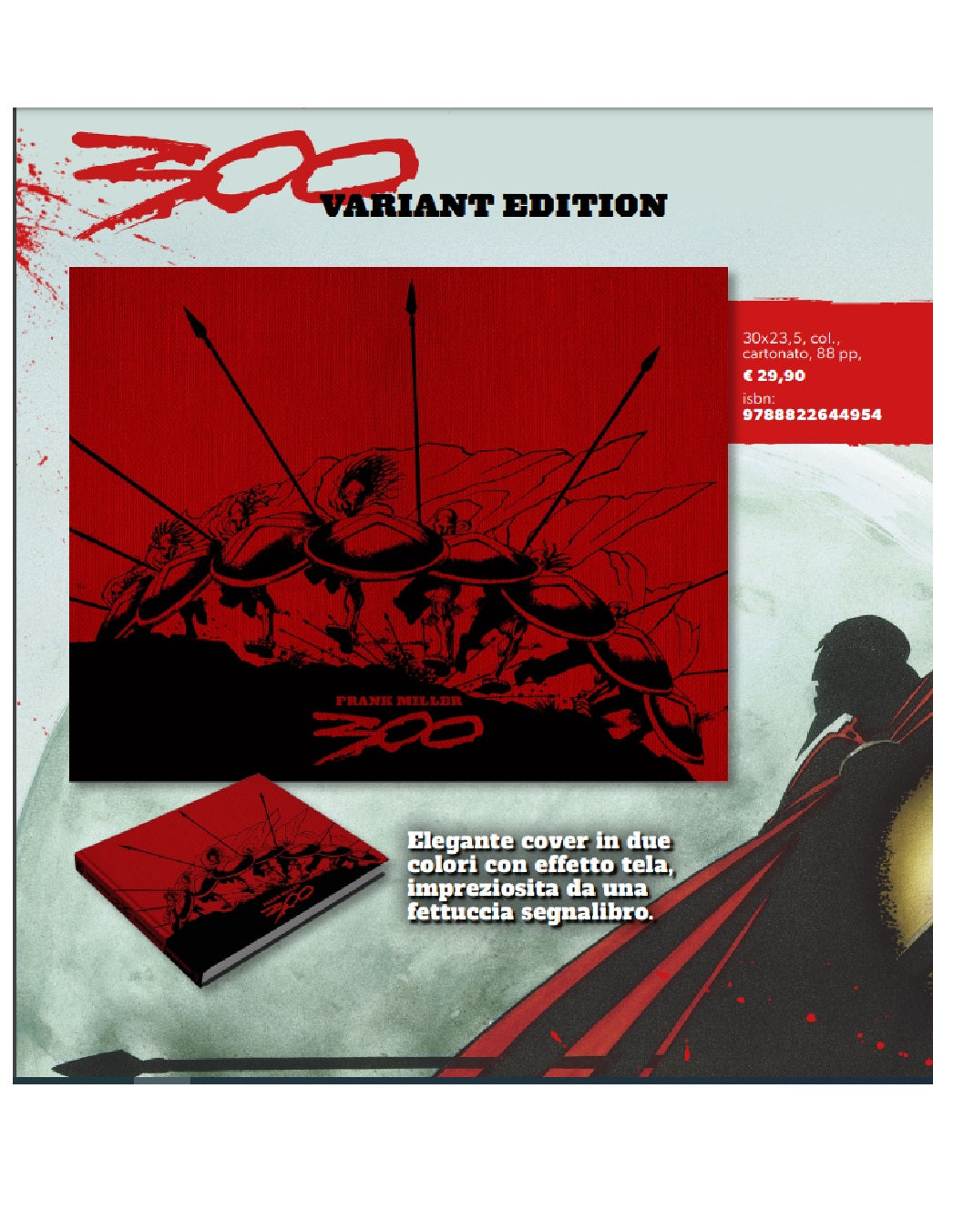 300 Di FRANK MILLER EDIZIONE XXV° ANNIVERSARIO