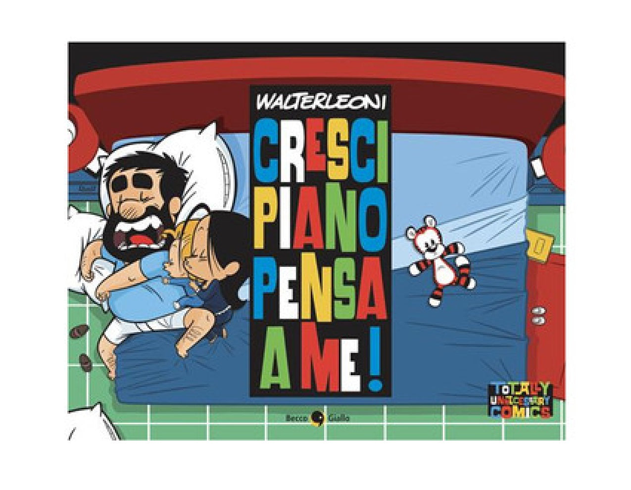 CRESCI PIANO PENSA A ME!