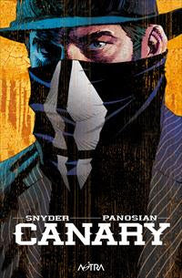 CANARY di SCOTT SNYDER & DAN PANOSIAN pre order
