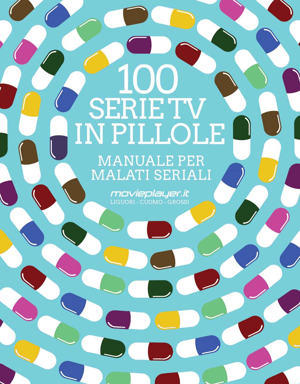 100 SERIE TV IN PILLOLE - MANUALE P