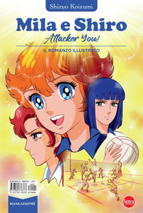 MANGA NOVEL 1 - MILA & SHIRO