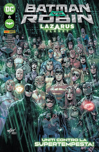 BATMAN VS ROBIN - LAZARUS PLANET 6